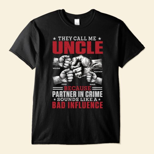 They-Call-Me-Uncle-Personalized-Shirt1.jpg