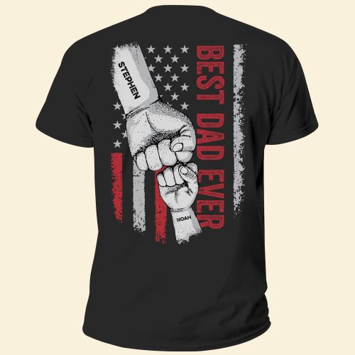 Best-Dad-Ever-Personalized-Shirt-Fathers-Day-Birthday-Gift-For-Dad-Papa-Daddy-Grandpa-From-DaughterSon-Wife_1.jpg