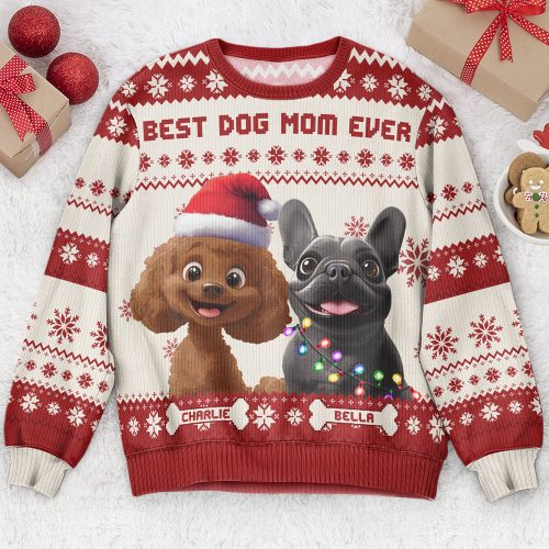 Best-Dog-Mom-Ever-3D-Style-Personalized-Ugly-Sweater_1.jpg