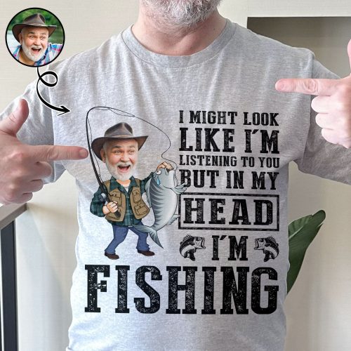 In-My-Head-I_M-Fishing-Personalized-Photo-Shirt_1.jpg