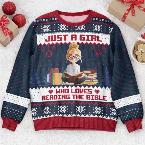 Just-A-Girl-Who-Loves-Books-Reading-Bible-Personalized-Ugly-Sweater_1_1.jpg